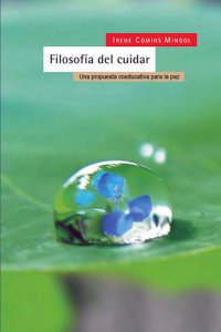 cover of the book Filosofia del cuidar: Una propuesta coeducativa para la paz