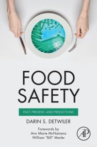 cover of the book Food safety: past, present, and predictions