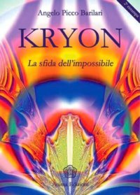 cover of the book Kryon: la sfida dell'impossibile