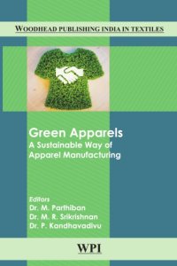 cover of the book Green apparels: [a sustainable way of apparel manufacturing]