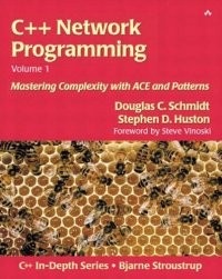 cover of the book C++ Network Programming, Volume I: Mastering Complexity with ACE and Patterns