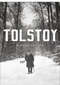 cover of the book Tolstoy: a Russian life