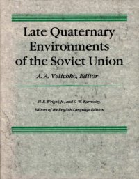 cover of the book Late quaternary environments of the Soviet Union