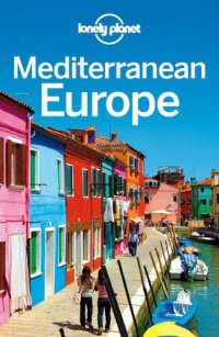 cover of the book Lonely Planet Multi Country Guide Mediterranean Europe