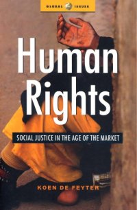 cover of the book Human rights social justice in the age of the market