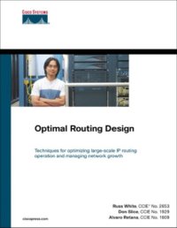 cover of the book Optimal Routing Design: Techniques for optimizing large-scale IP routing operation and managing network growth