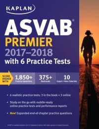 cover of the book Kaplan. ASVAB premier 2017-2018 with 6 practice tests: online + book + videos + mobile