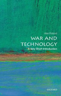 cover of the book War and Technology: A Very Short Introduction