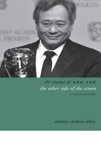 cover of the book The cinema of Ang Lee: the other side of the screen