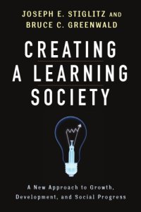 cover of the book Creating a learning society: a new paradigm for development and social progress