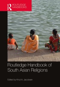 cover of the book Routledge Handbook of South Asian Religions