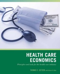 cover of the book Wiley Pathways Health Care Economics, 1st Edition