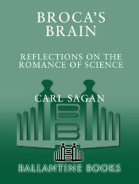 cover of the book Broca's brain: reflections on the romance of science