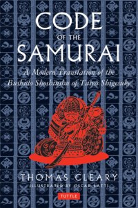 cover of the book Code of the Samurai: a Modern Translation of the Bushido Shoshinshu of Taira Shigesuke