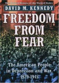 cover of the book Freedom from fear: the American people in depression and war, 1929-1945