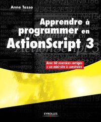 cover of the book Apprendre à programmer en ActionScript 3