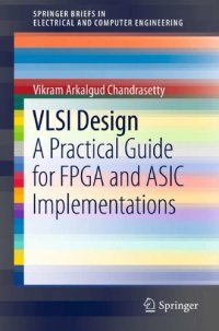 cover of the book VLSI Design: a Practical Guide for FPGA and ASIC Implementations