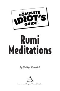 cover of the book The complete idiot's guide to Rumi meditations