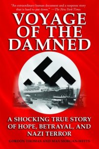 cover of the book Voyage of the damned a shocking true story of hope, betrayal and Nazi terror