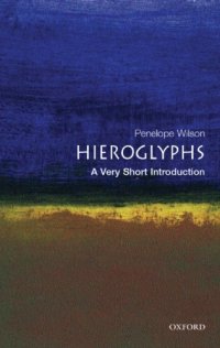 cover of the book Hieroglyphs: a very short introduction