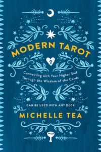 cover of the book Modern tarot: connecting with your higher self through the wisdom of the cards