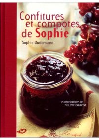 cover of the book Confitures et compotes de Sophie