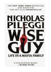 cover of the book Wiseguy: life in a Mafia family