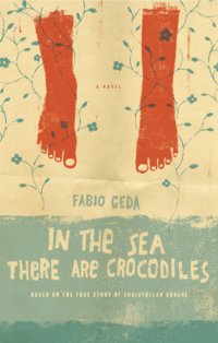 cover of the book In the sea there are crocodiles: based on the true story of Enaiatollah Akbari