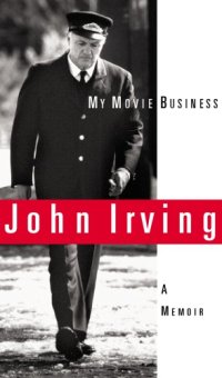 cover of the book My movie business: a memoir