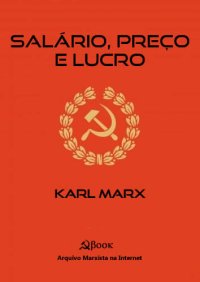 cover of the book Salário, Preço e Lucro