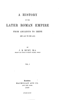 cover of the book A History of the Later Roman Empire: From Arcadius to Irene, (395 A.D. to 800 A.D)