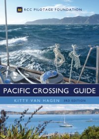 cover of the book The Pacific Crossing Guide 3rd edition: RCC Pilotage Foundation