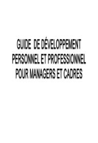 cover of the book Guide de développement personnel et professionnel pour managers et cadres