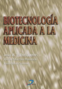 cover of the book Biotecnología aplicada a la medicina