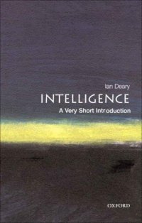 cover of the book Intelligence: a very short introduction