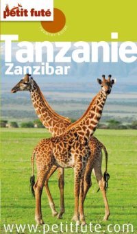 cover of the book Tanzanie, Zanzibar 2010-2011