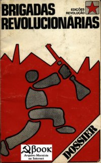 cover of the book Dossier Brigadas Revolucionárias