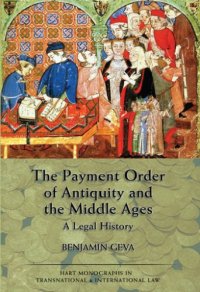 cover of the book The payment order of Antiquity and the Middle Ages a legal history