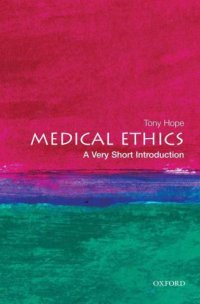 cover of the book Medical ethics: a very short introduction