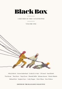 cover of the book Black Box. Volume one: a Record of the Catastrophe. Volume one