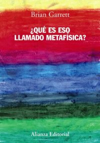 cover of the book Â¿Qué es eso llamado metafísica?