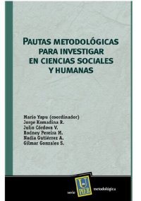 cover of the book Pautas metodológicas para investigar en ciencias sociales y humanas