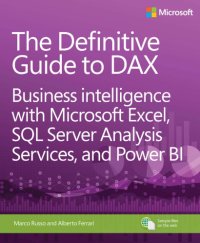 cover of the book The definitive guide to DAX: business intelligence with Microsoft Excel, SQL Server analysis services and Power BI