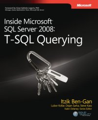 cover of the book Inside Microsoft SQL Server 2008: T-SQL Querying