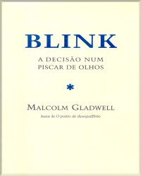 cover of the book Blink: a desisão num piscar de olhos