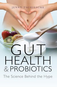 cover of the book Gut Health & Probiotics