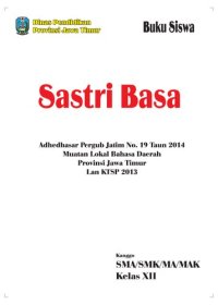 cover of the book Sastri Basa. Kanggo SMA/SMK/MA/MAK Kelas XII