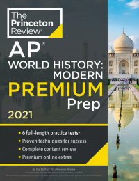 cover of the book 6 Practice Tests + Complete Content Review + Strategies & Techniques: AP World History Modern