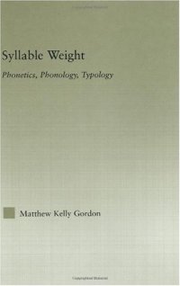 cover of the book Syllable Weight: Phonetics, Phonology, Typology 