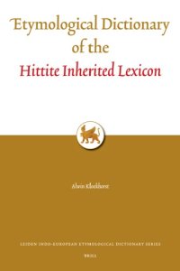 cover of the book Etymological Dictionary of the Hittite Inherited Lexicon